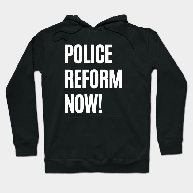 Police Reform Now Design Protest Gear Civil Rights Activist Hoodie by InnerMagic